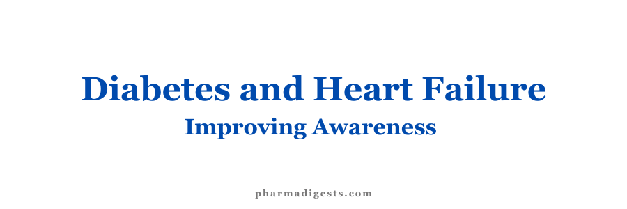 Diabetes and Heart Failure | Improving Awareness